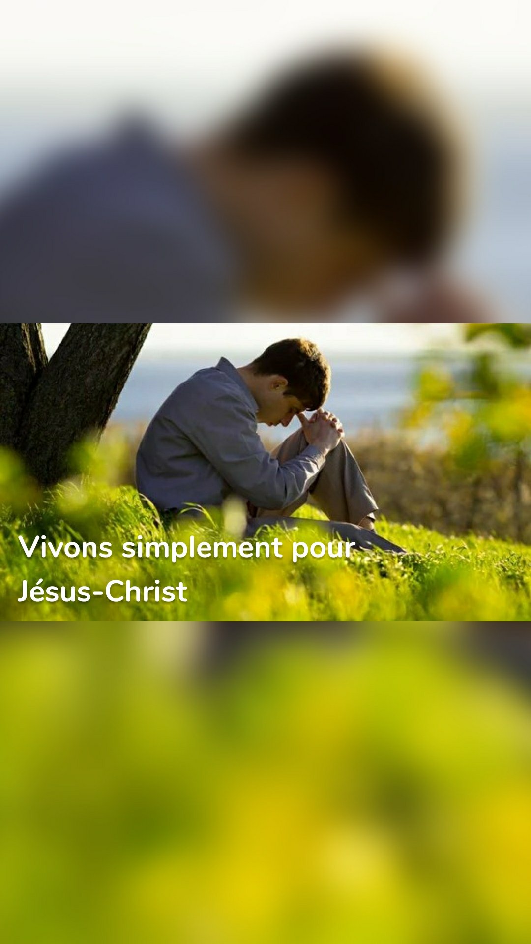 Vivons simplement pour Jésus-Christ